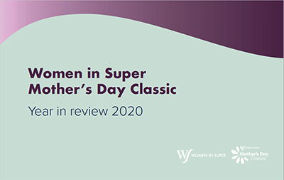 Front cover of Women in Super and Mother's Day Classic 2020 annual report Front cover of Women in Super and Mother's Day Classic 2020 annual report